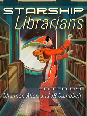 cover image of Starship Librarians